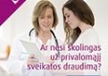 „Sodra“ ragina pasitikrinti, ar nesate įsiskolinę už privalomąjį sveikatos draudimą