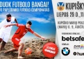 Prie Kupiškio marių - šalies paplūdimio futbolo čempionato kovos