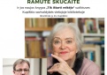 Susitikimas su poete, Nacionalinės kultūros ir meno premijos laureate Ramute Skučaite ir aktoriumi Gintaru Mikalausku 