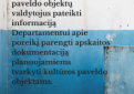 Kultūros paveldo objektų valdytojų dėmesiui