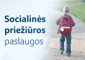 Įstaigos kviečiamos teikti akredituotą  vaikų  dienos socialinę priežiūrą