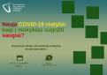 Nauja COVID-19 realybė: kaip į mokyklas sugrįžti saugiai?