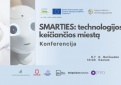Konferencija „ SMARTIES: Technologijos, keičiančios miestą“