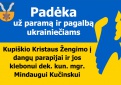Dėkojame už paramą ir pagalbą ukrainiečiams