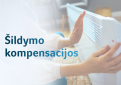 Būsto šildymo išlaidų kompensacijos – ir vidutines pajamas gaunančioms šeimoms