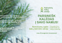 Miškininkai kviečia parsinešti Kalėdas į savo namus 