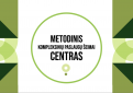 Metodinis kompleksinių paslaugų šeimai centras padės stiprinti specialistų kompetencijas 