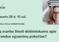Konsultacija dešimtokams: ką svarbu žinoti apie brandos egzaminų pokyčius?