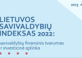 Lietuvos savivaldybių indekse – šalies savivaldybių finansinės padėties ir investicinės aplinkos vertinimas