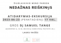 Šiuolaikinio meno paroda  „NEDAŽNAS REIŠKINYS“