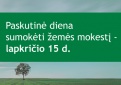 Kupiškio rajone žemės mokestis apskaičiuotas 5,5 tūkst. privačios žemės savininkų