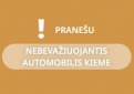 Praneškite apie be priežiūros paliktas eksploatuoti netinkamas transporto priemones