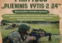  	Prasideda Vyčio apygardos 5 - osios rinktinės kuopų vertinamosios lauko taktikos pratybos